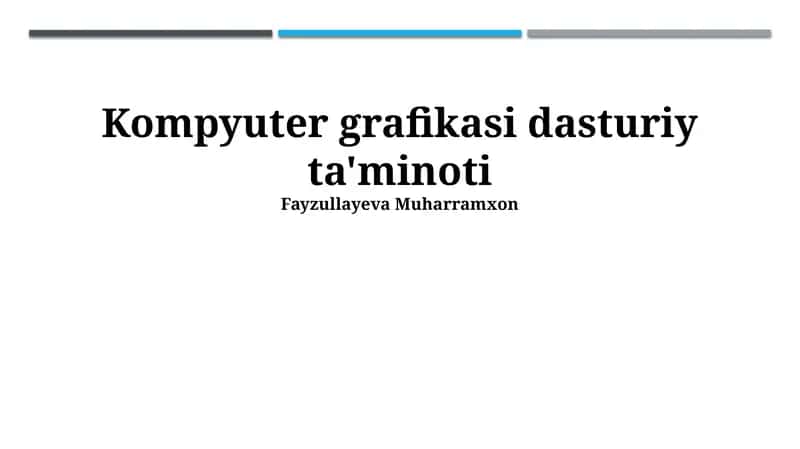 Kompyuter grafikasi dasturiy ta'minoti