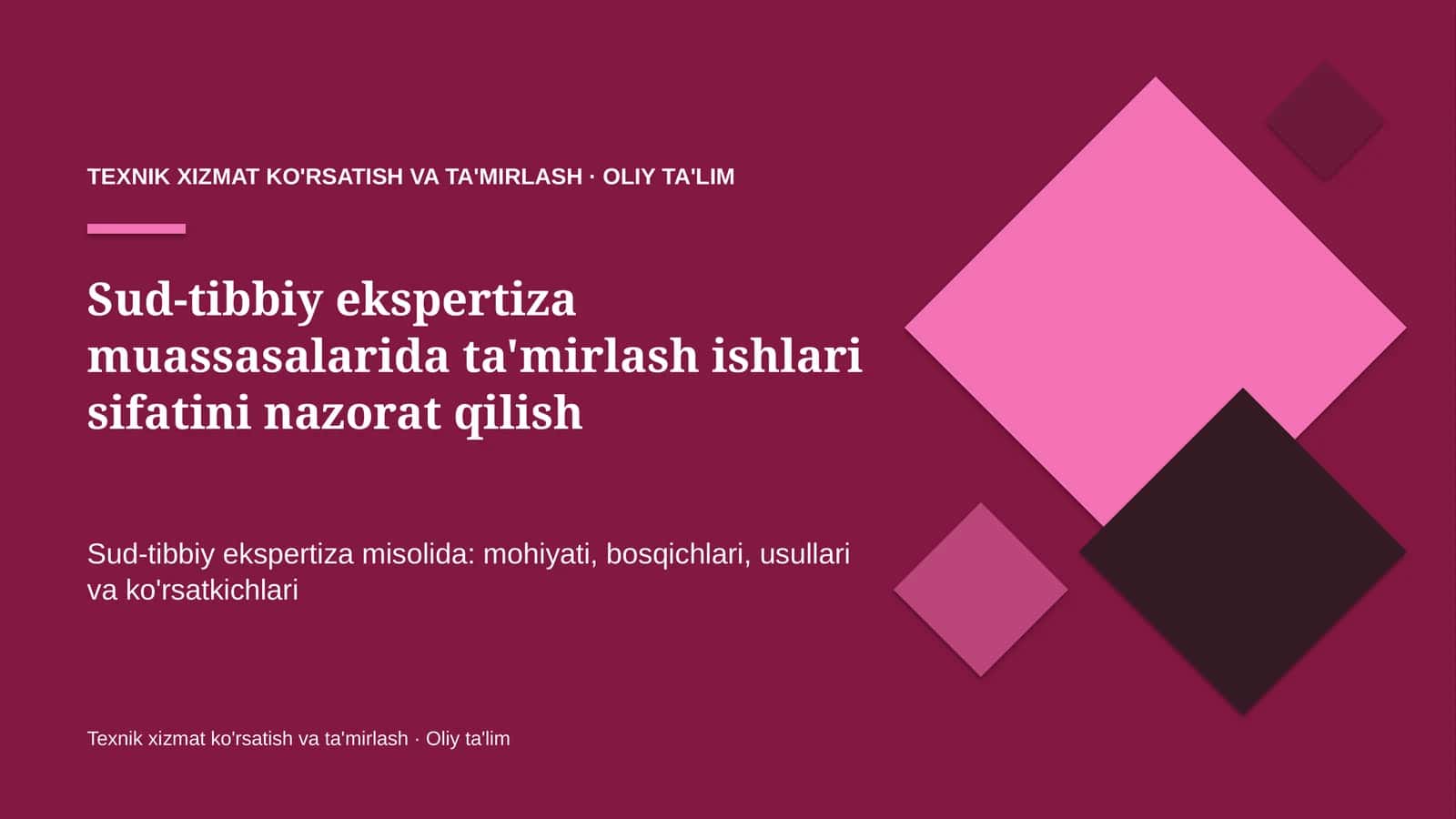 Sud-tibbiy ekspertiza muassasalarida ta'mirlash ishlari sifatini nazorat qilish