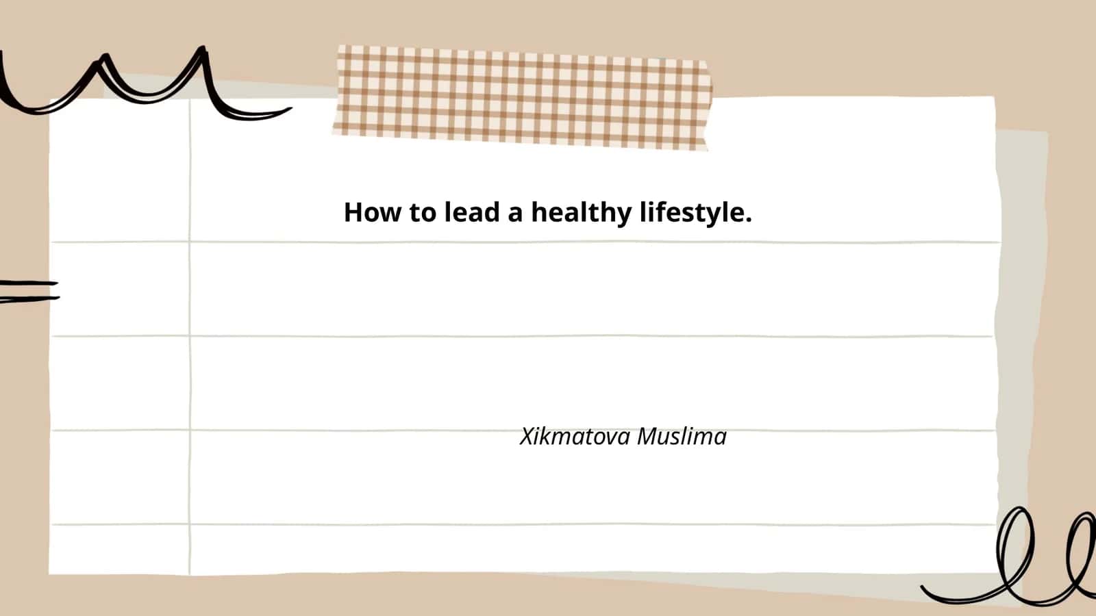 How to Lead a Healthy Lifestyle