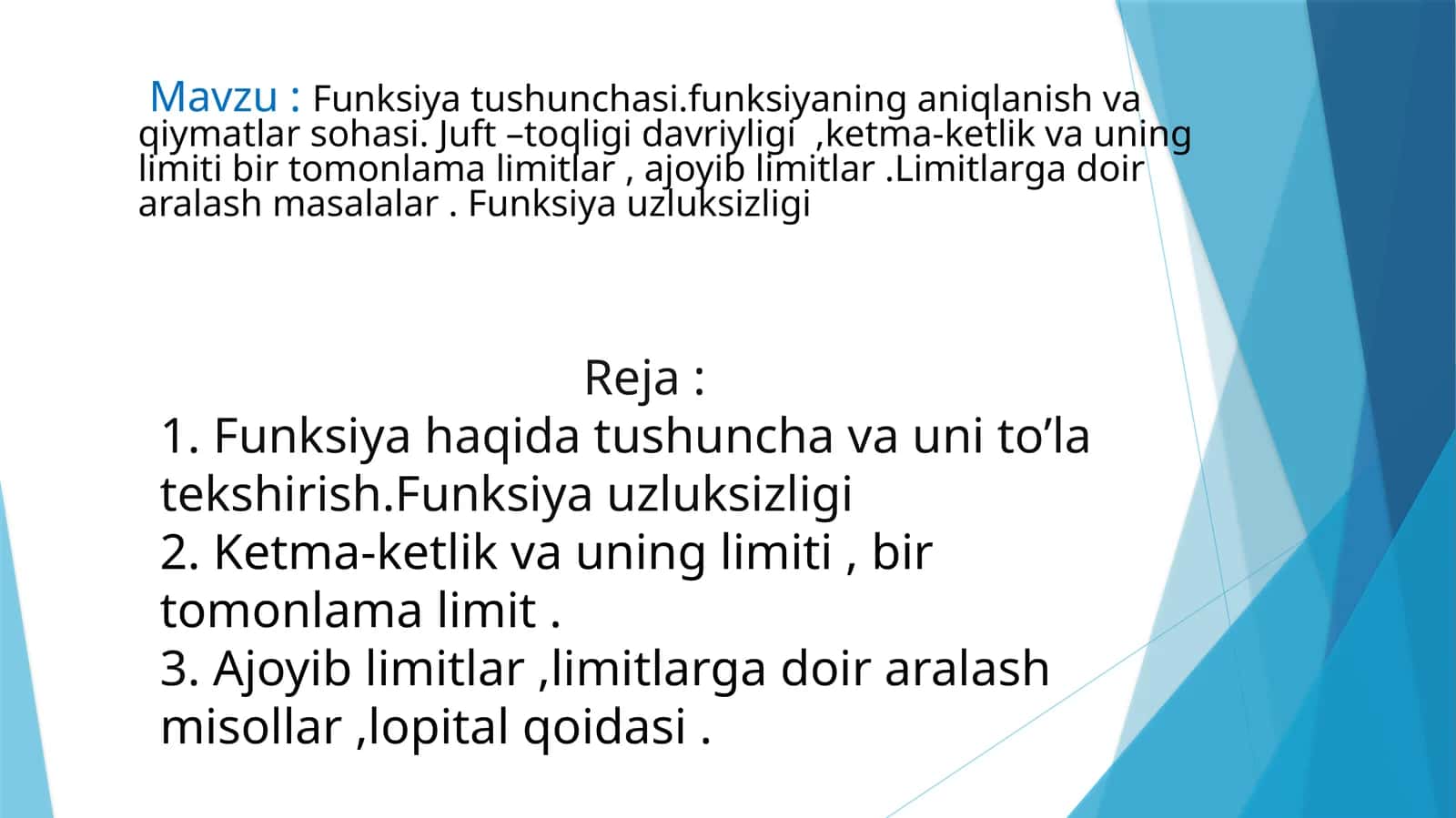 Funksiya tushunchasi.funksiyaning aniqlanish va qiymatlar sohasi