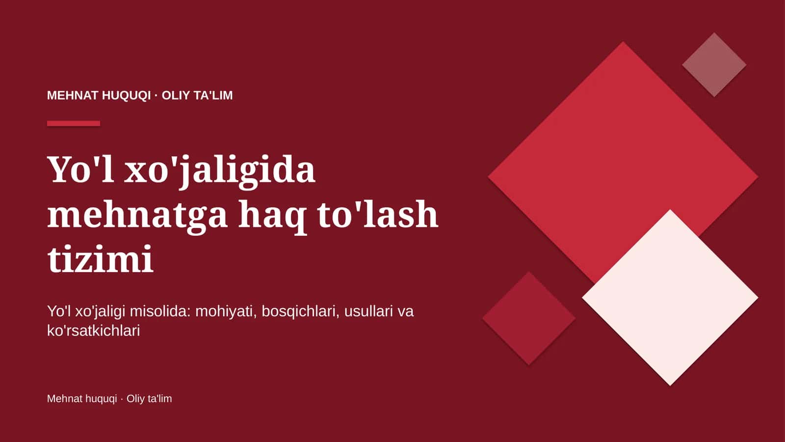 Yo'l xo'jaligida mehnatga haq to'lash tizimi