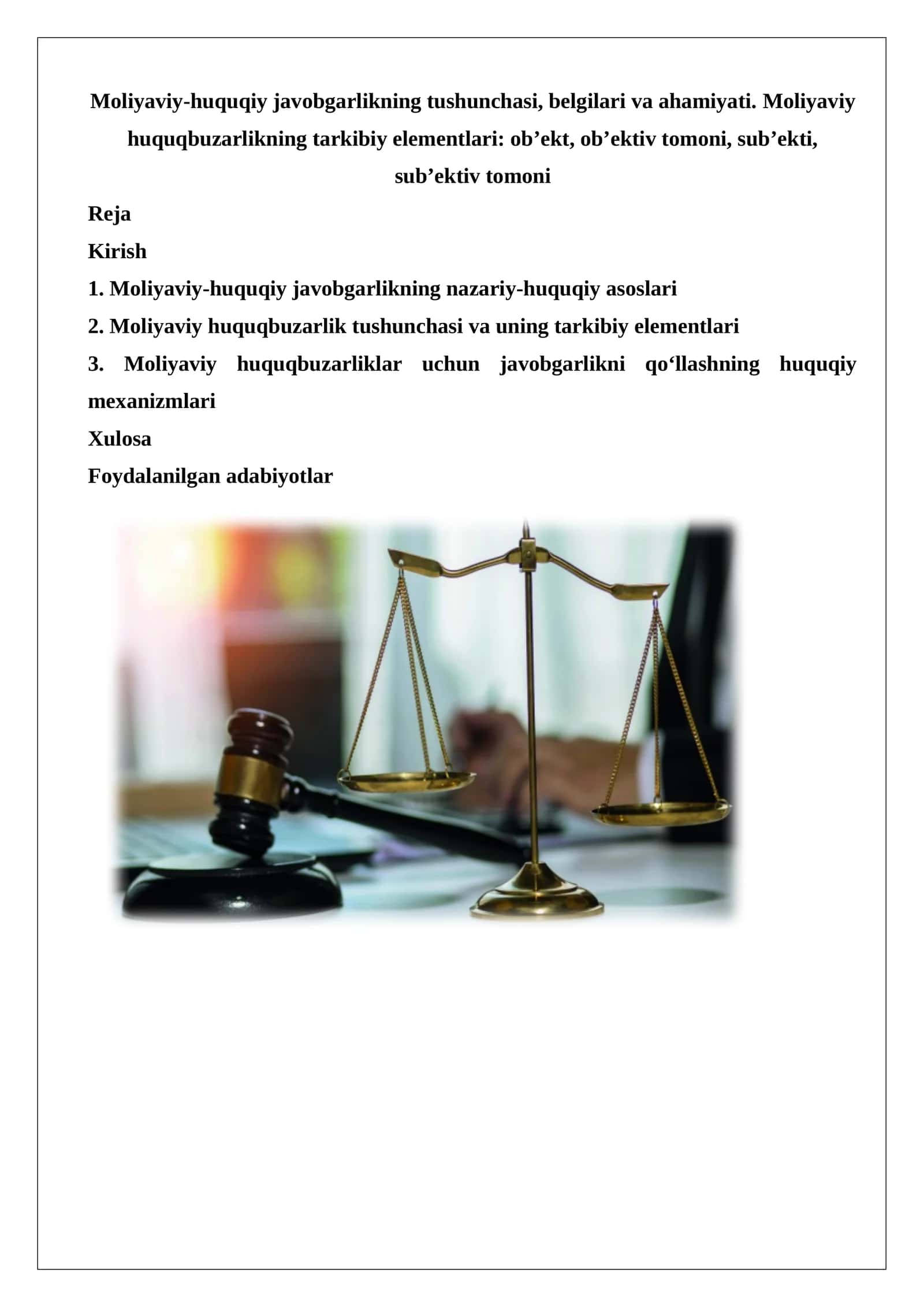 Moliyaviy-huquqiy javobgarlikning tushunchasi, belgilari va ahamiyati.