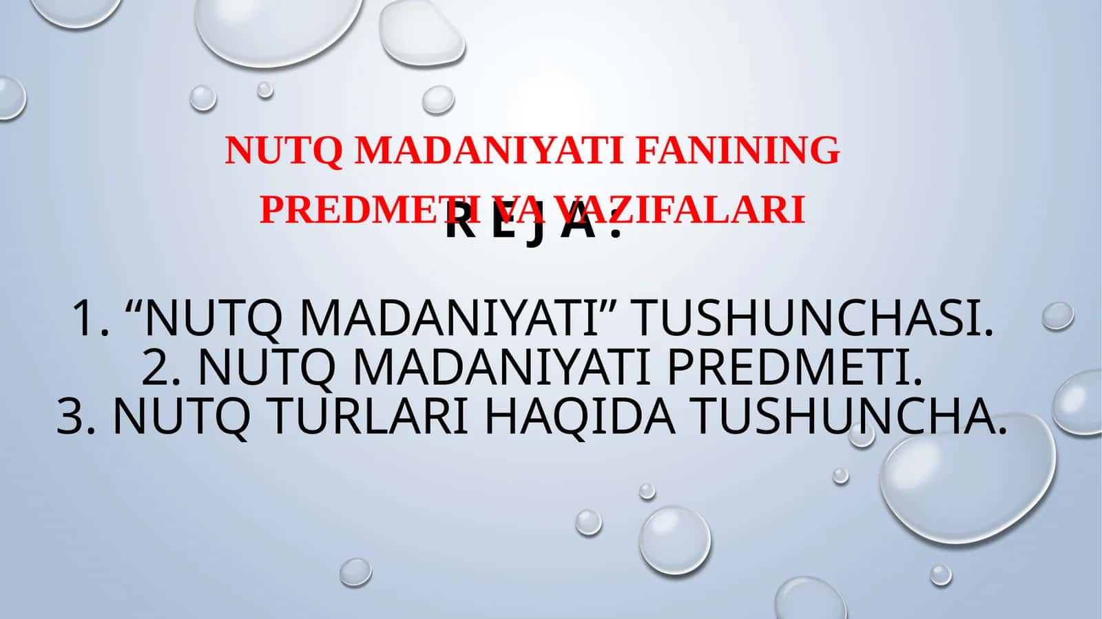 Nutqmadaniyat fanining predmeti va vazifalari