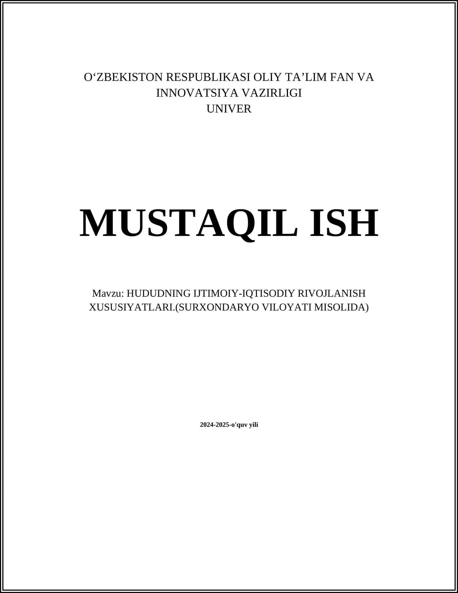 HUDUDNING IJTIMOIY-IQTISODIY RIVOJLANISH XUSUSIYATLARI.(SURXONDARYO VILOYATI MISOLIDA)