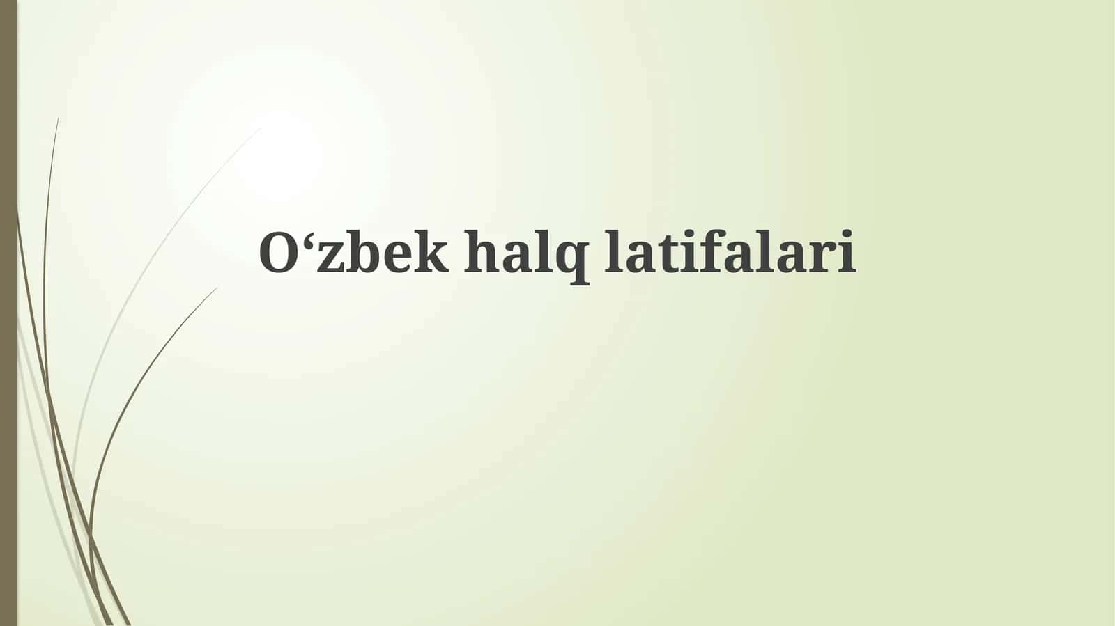Oʻzbek xalq hazillari tarixi