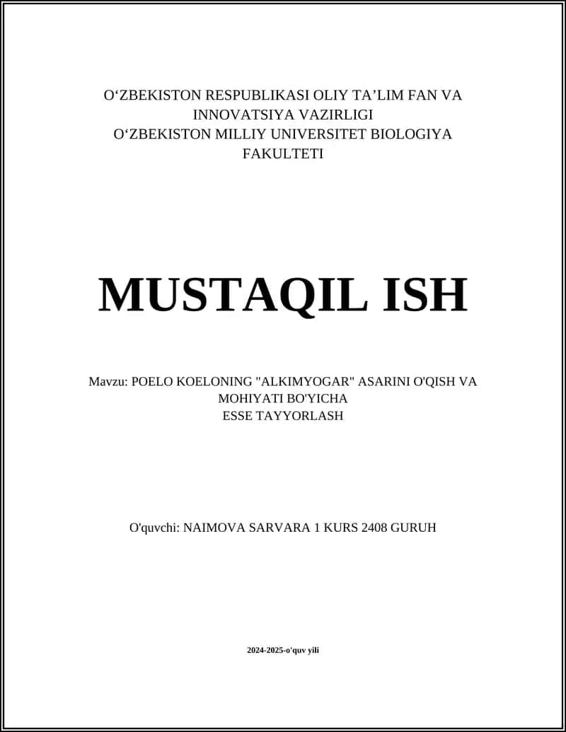 POELO KOELONING "ALKIMYOGAR" ASARINI O'QISH VA MOHIYATI BO'YICHA ESSE TAYYORLASH
