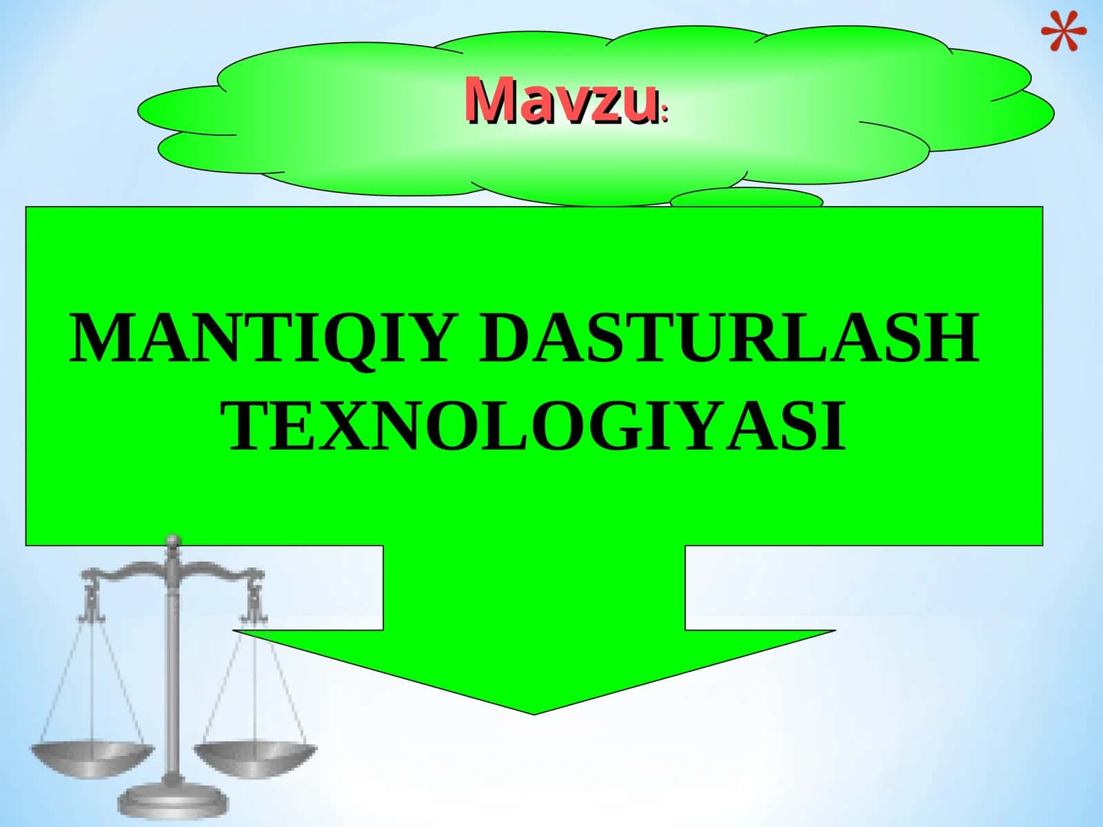 MANTIQIY DASTURLASH TEXNOLOGIYASI