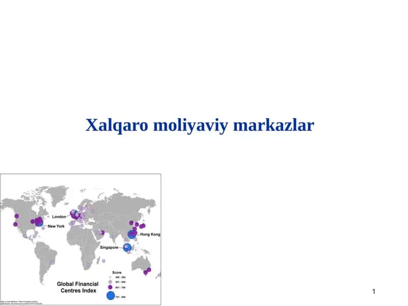 Xalqaro moliyaviy markazlar.