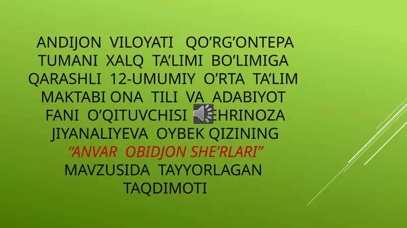 "Anvar Obidjon She'rlari" mavzusida taqdimot