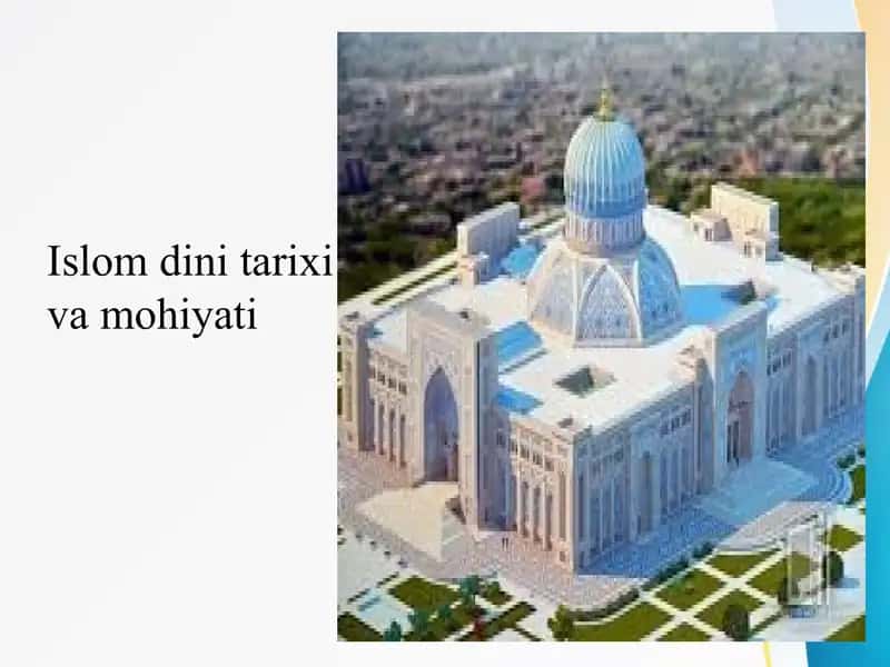 Islom dini tarixi va mohiyati Ислом дини тарихи ва мохияти