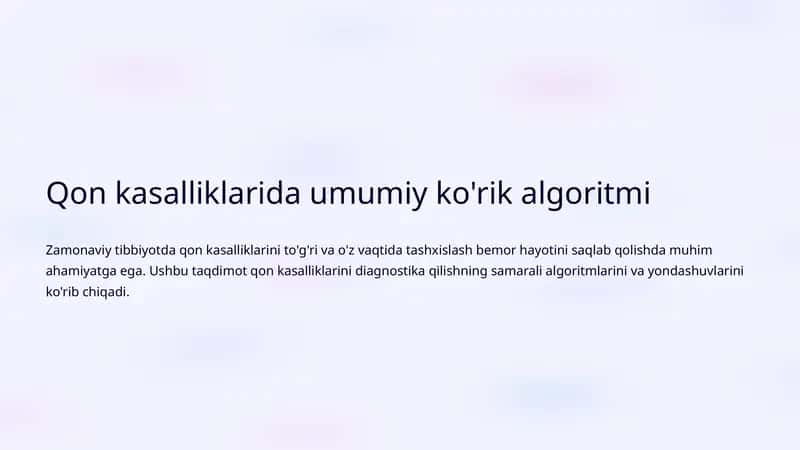 Qon kasalliklarida umumiy ko'rik algoritmi
