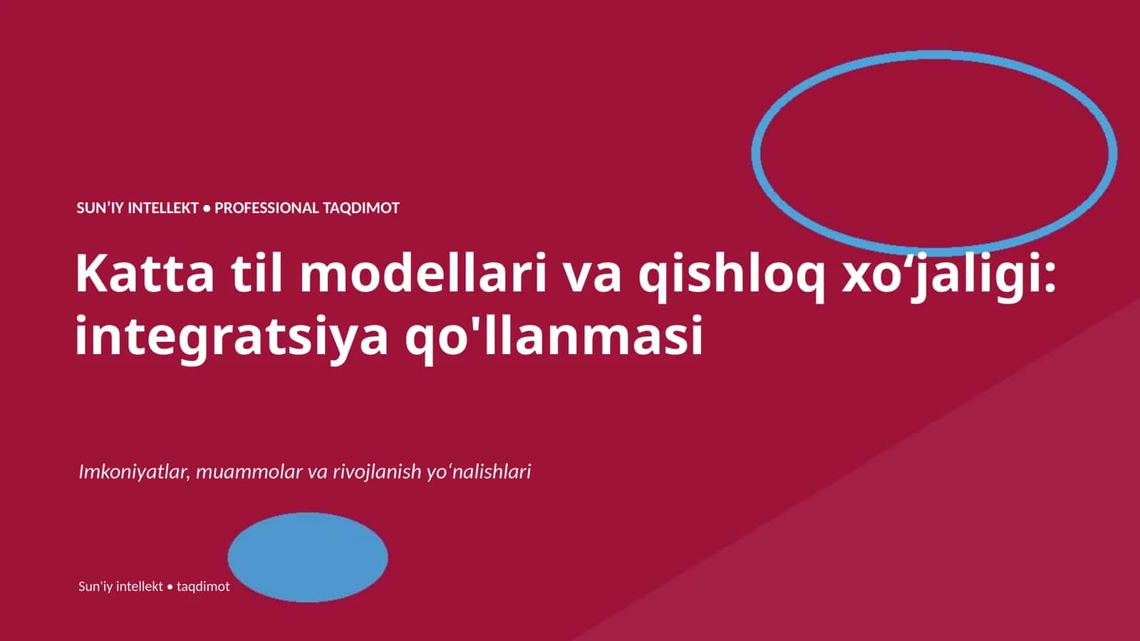 Katta til modellari va qishloq xoʻjaligi: integratsiya qo'llanmasi