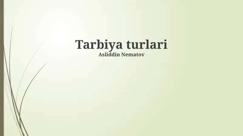 Tarbiya turlari