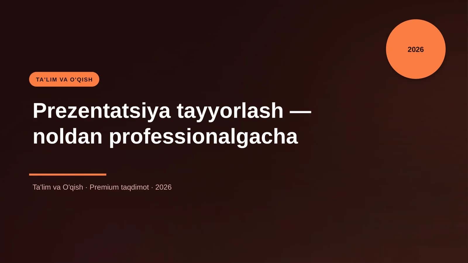 Prezentatsiya tayyorlash — noldan professionalgacha