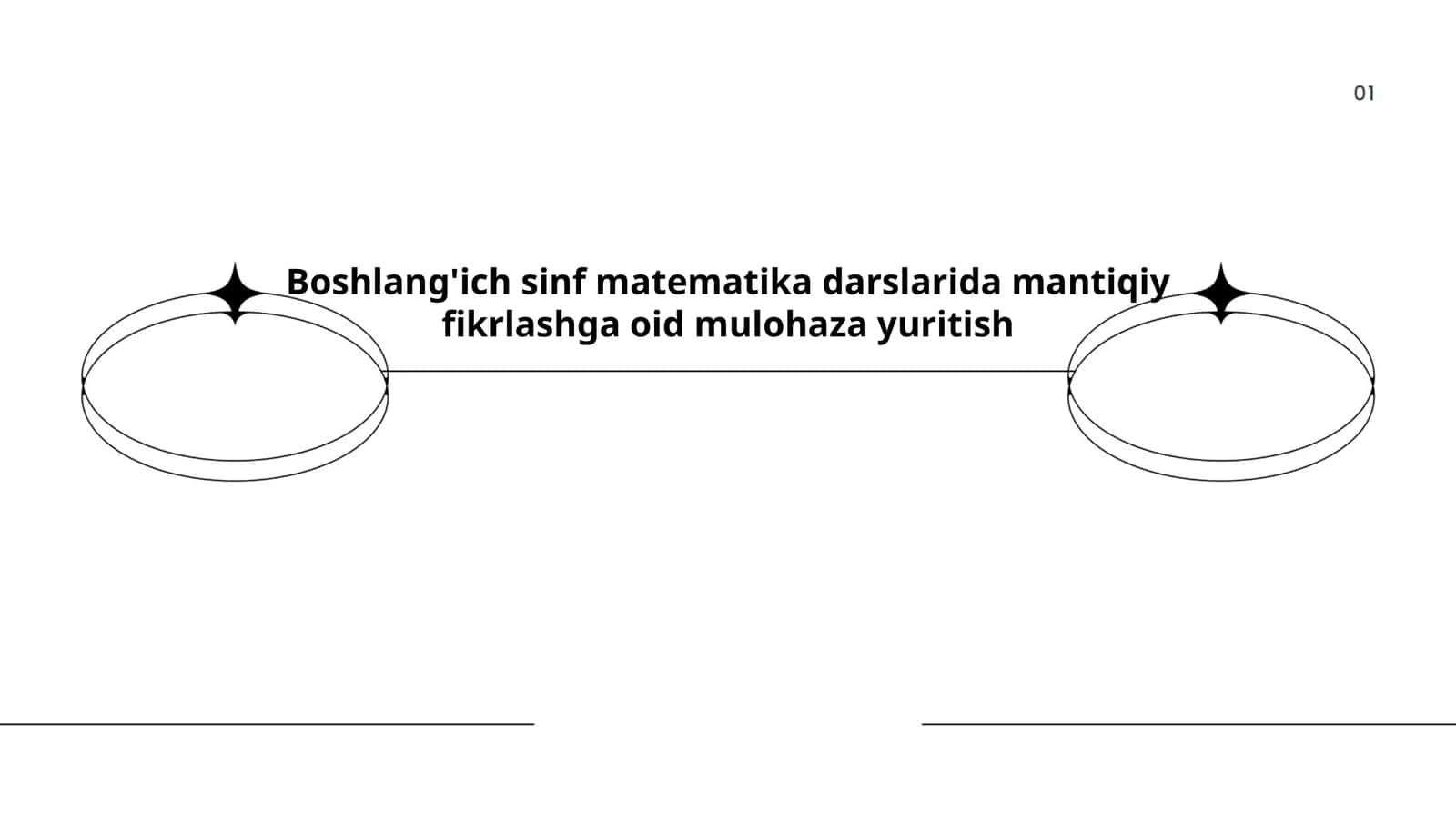 Boshlang'ich sinf matematika darslarida mantiqiy fikrlashga oid mulohaza yuritish