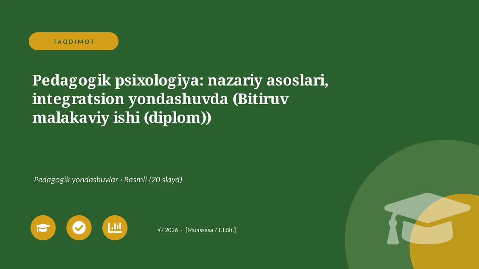 Pedagogik psixologiya: nazariy asoslari, integratsion yondashuvda (Bitiruv malakaviy ishi (diplom))