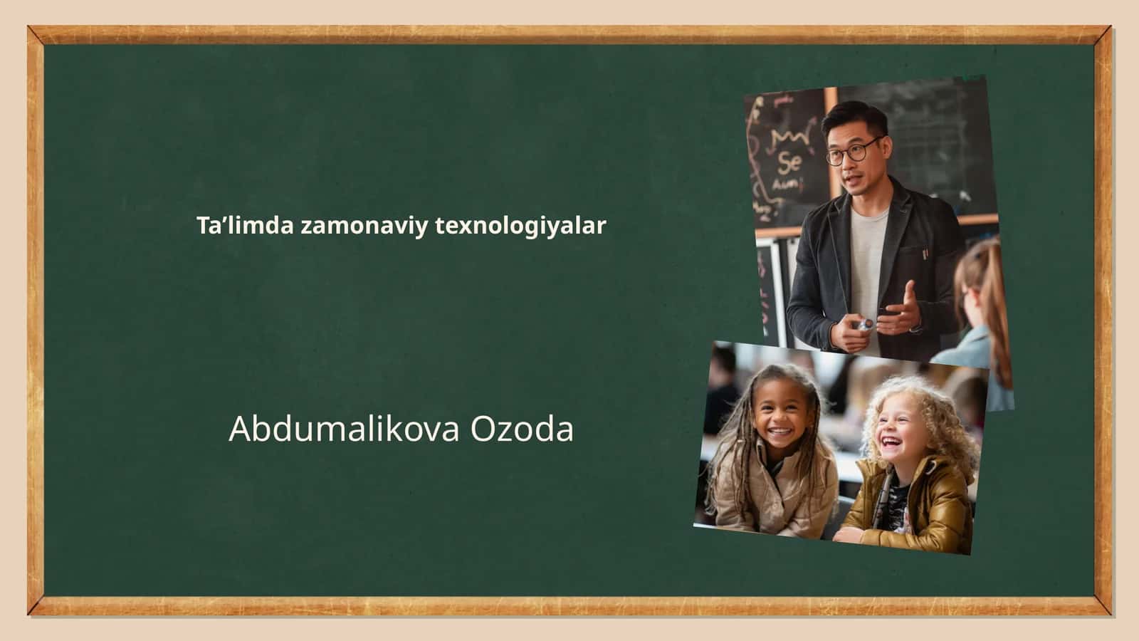 Zamonaviy ta'lim texnologiyalari