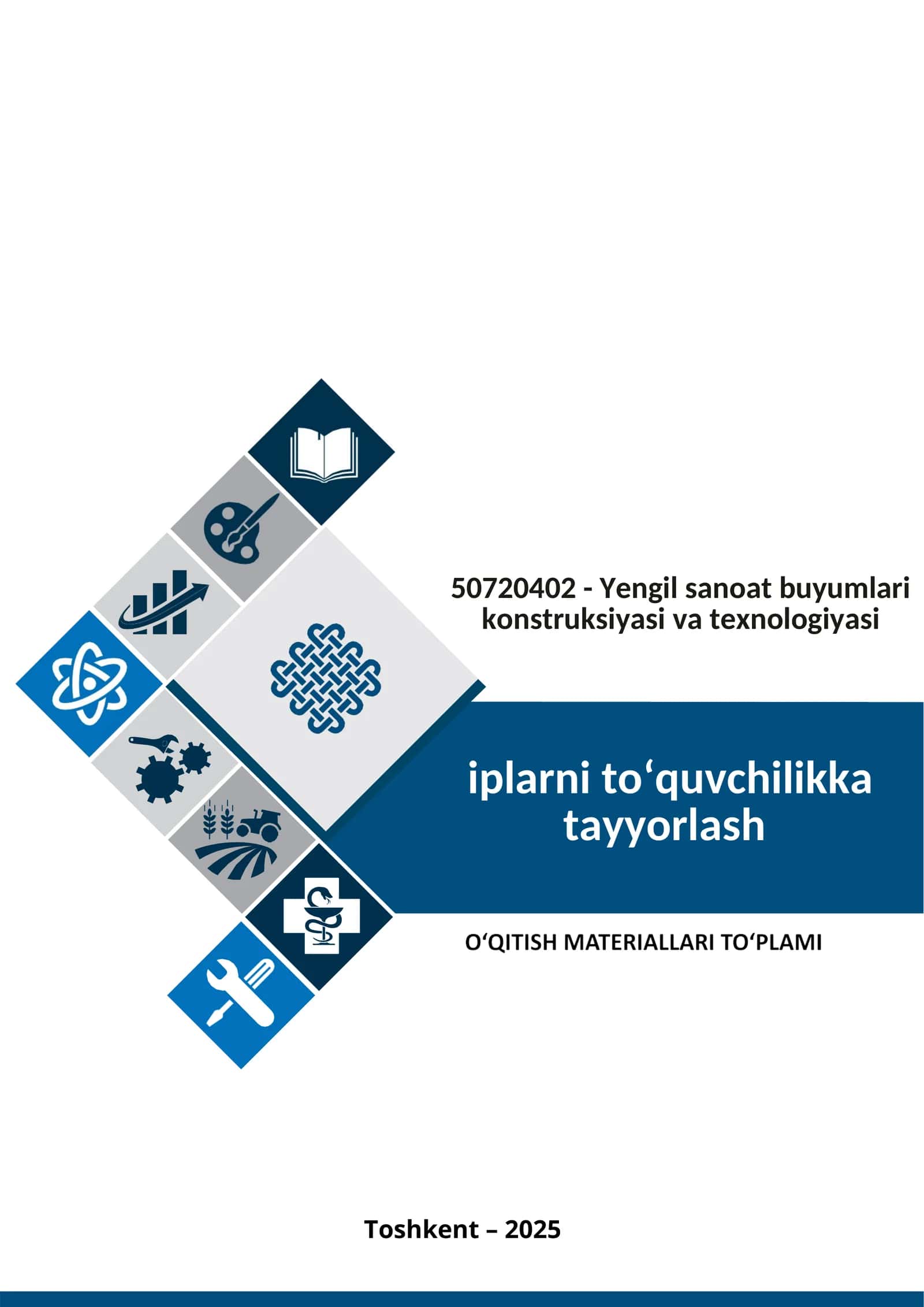 Iplarni to‘quvchilikka tayyorlash fanidan o'qitish materiallari to'plami