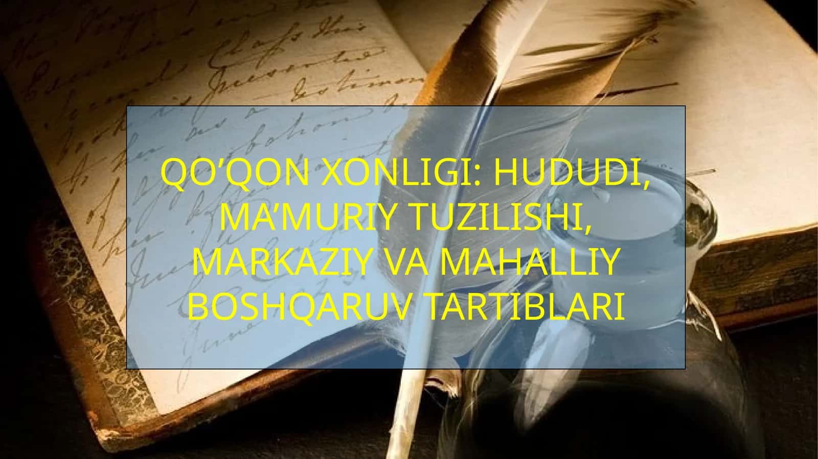 QO’QON XONLIGI: HUDUDI, MA’MURIY TUZILISHI, MARKAZIY VA MAHALLIY BOSHQARUV TARTIBLARI