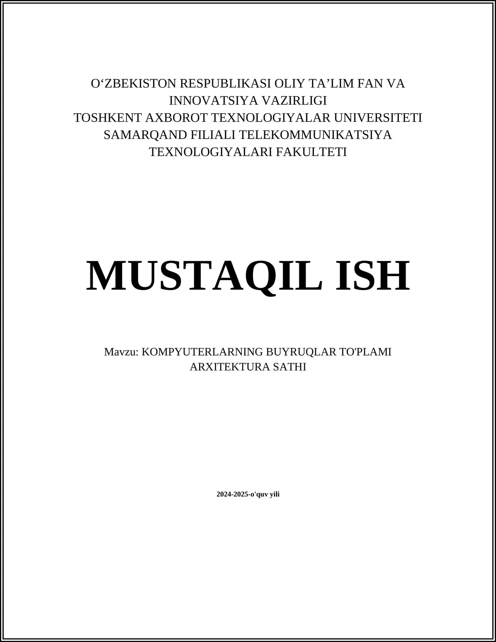KOMPYUTERLARNING BUYRUQLAR TO'PLAMI ARXITEKTURA SATHI