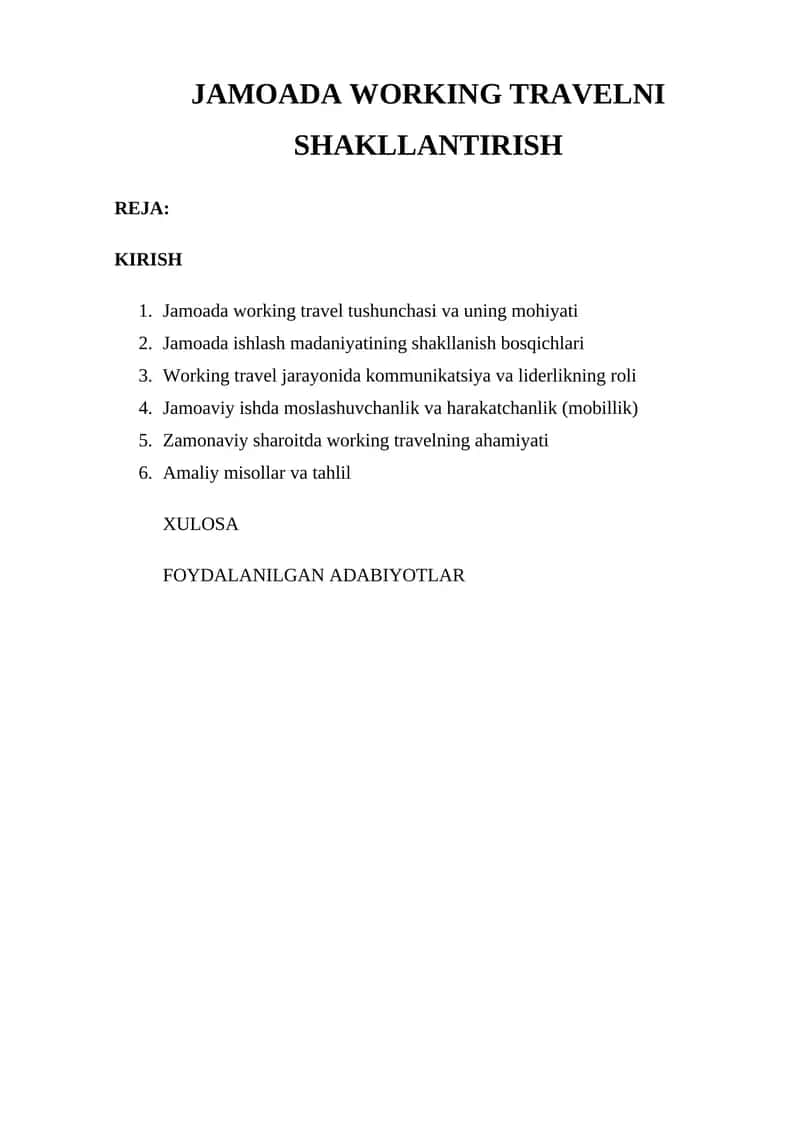 Jamoada Working Travelni Shakllantirish
