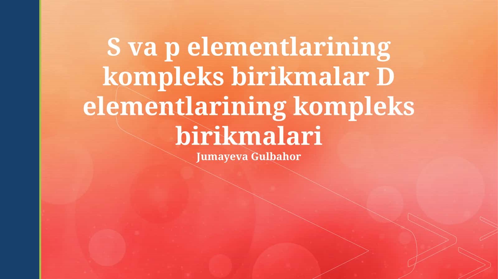 S va p elementlarining kompleks birikmalari