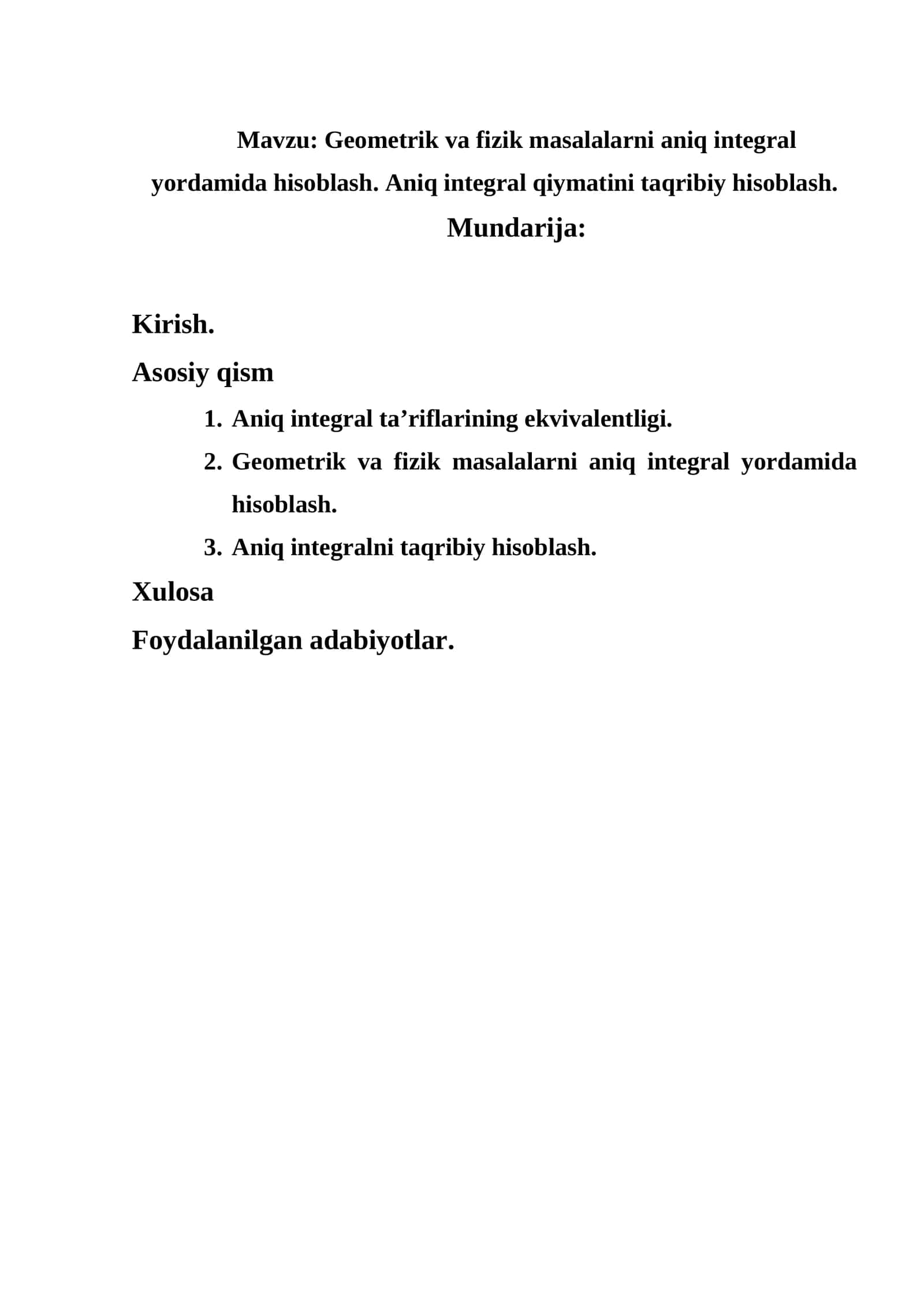 Geometrik va fizik masalalarni aniq integral yordamida hisoblash