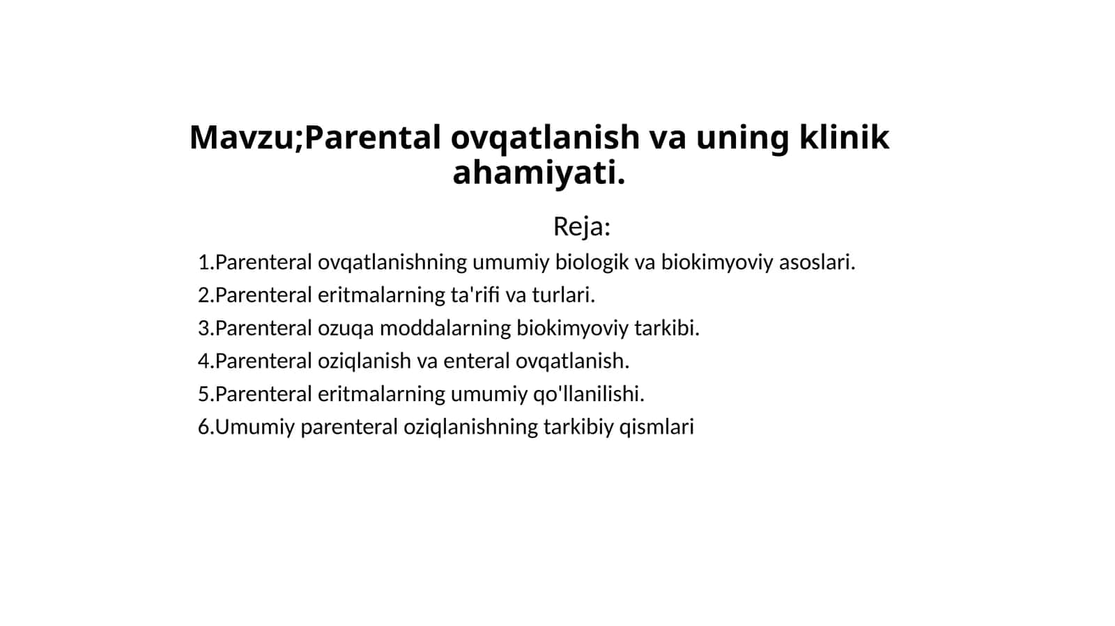 Parental ovqatlanish vauning klinikahamiyati