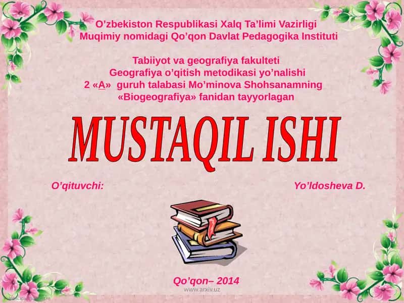 Biogeografiya fanidan tayyorlangan Mustaqil Ish