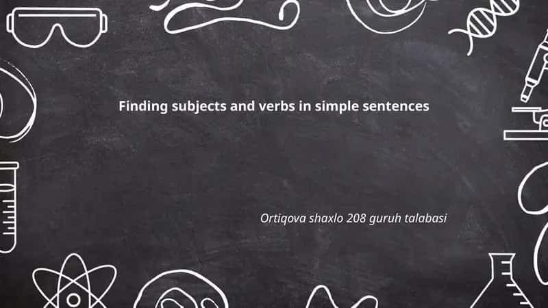 Finding subjects and verbs in simple sentences