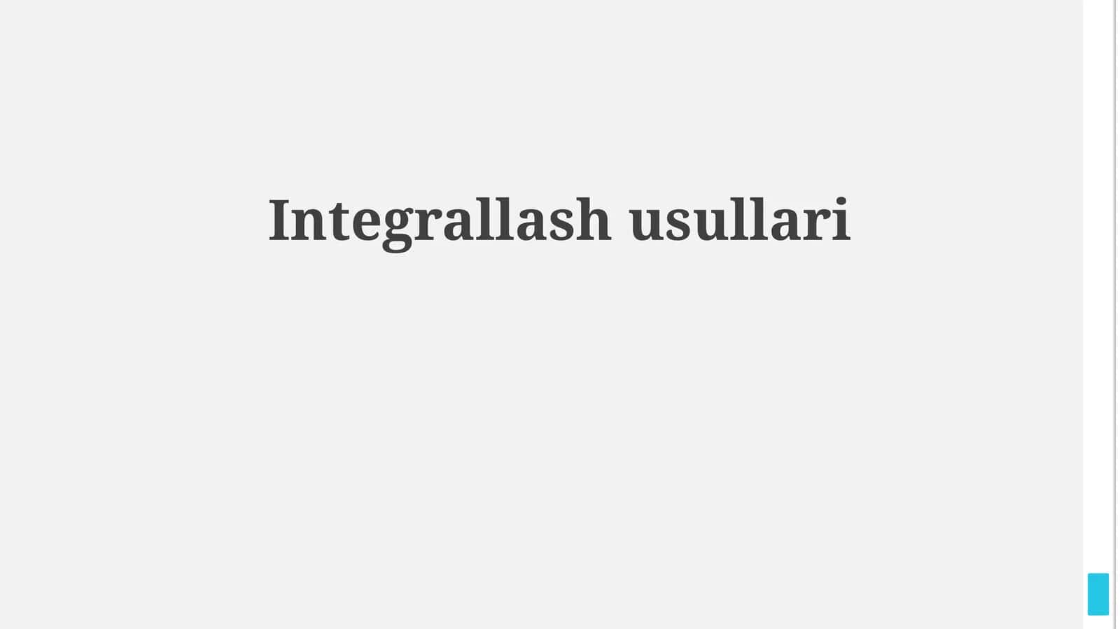 Integrallash usullari