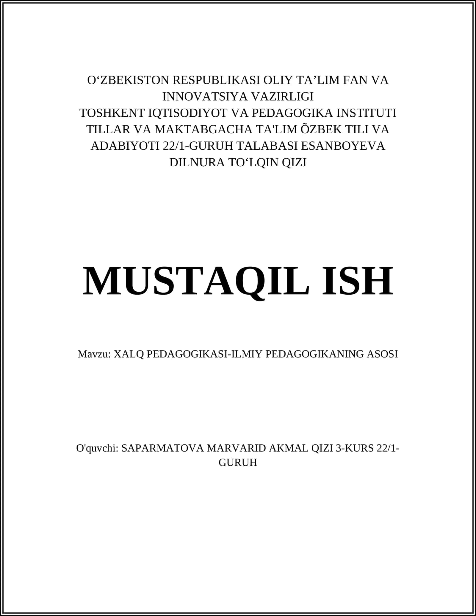 Xalq Pedagogikasi - Ilmiy Pedogogikaning Asosi