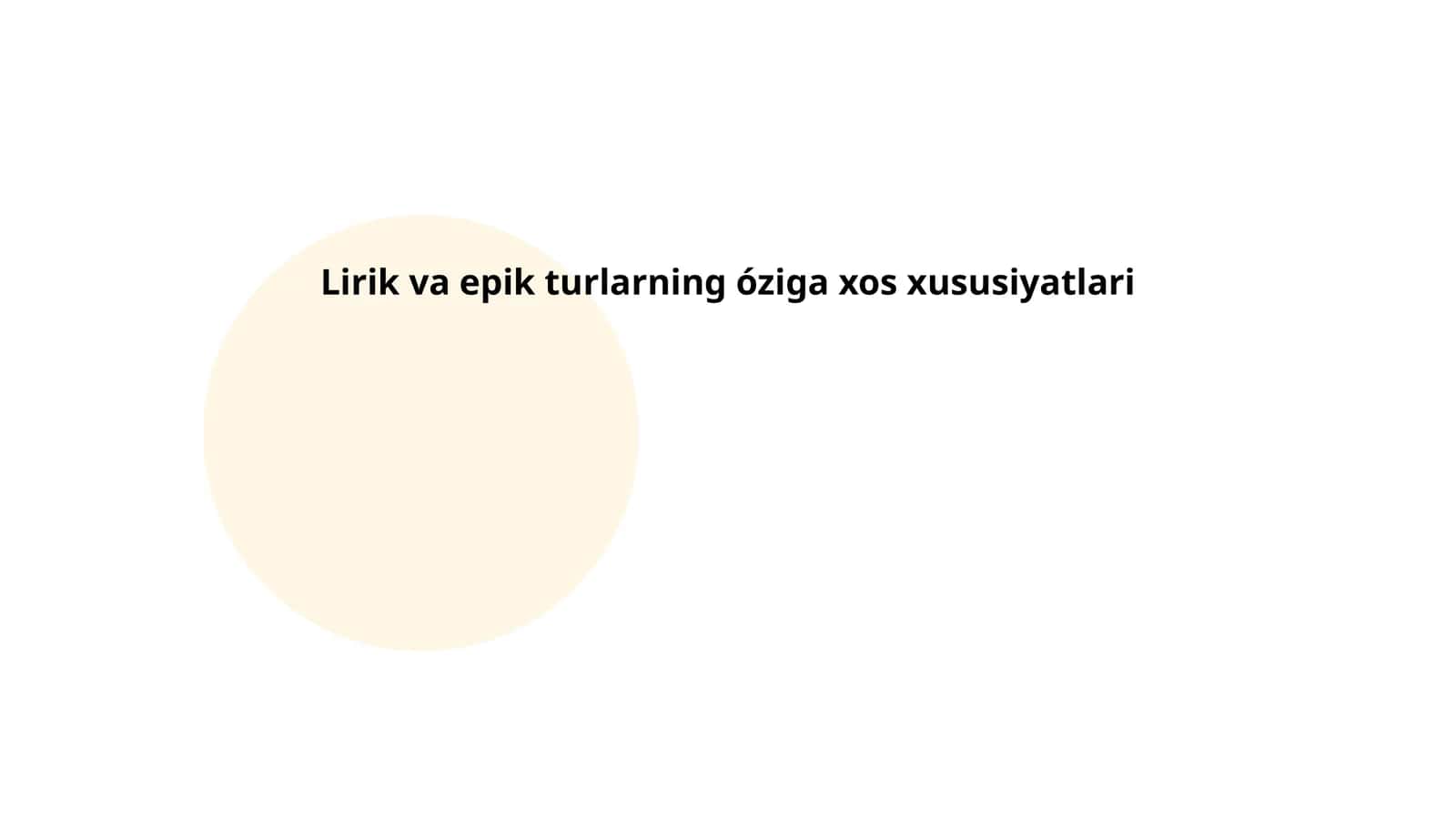 Lirik va epik turlarning óziga xos xususiyatlari