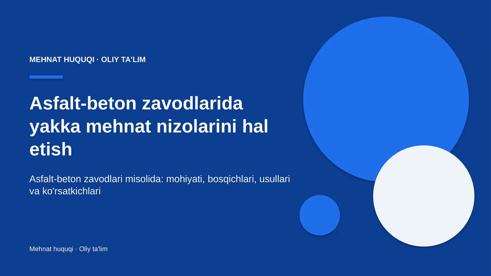 Asfalt-beton zavodlarida yakka mehnat nizolarini hal etish