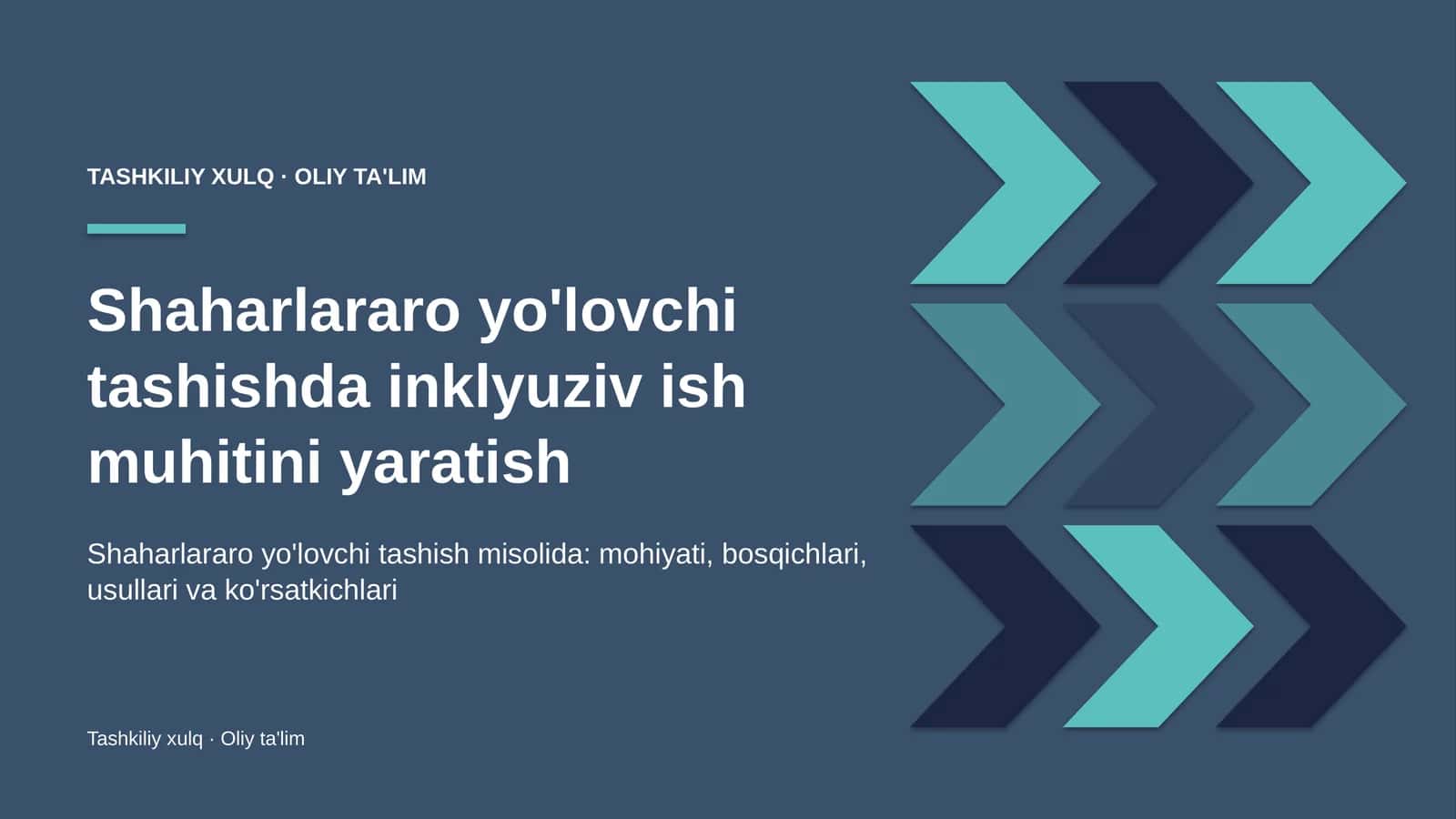 Shaharlararo yo'lovchi tashishda inklyuziv ish muhitini yaratish