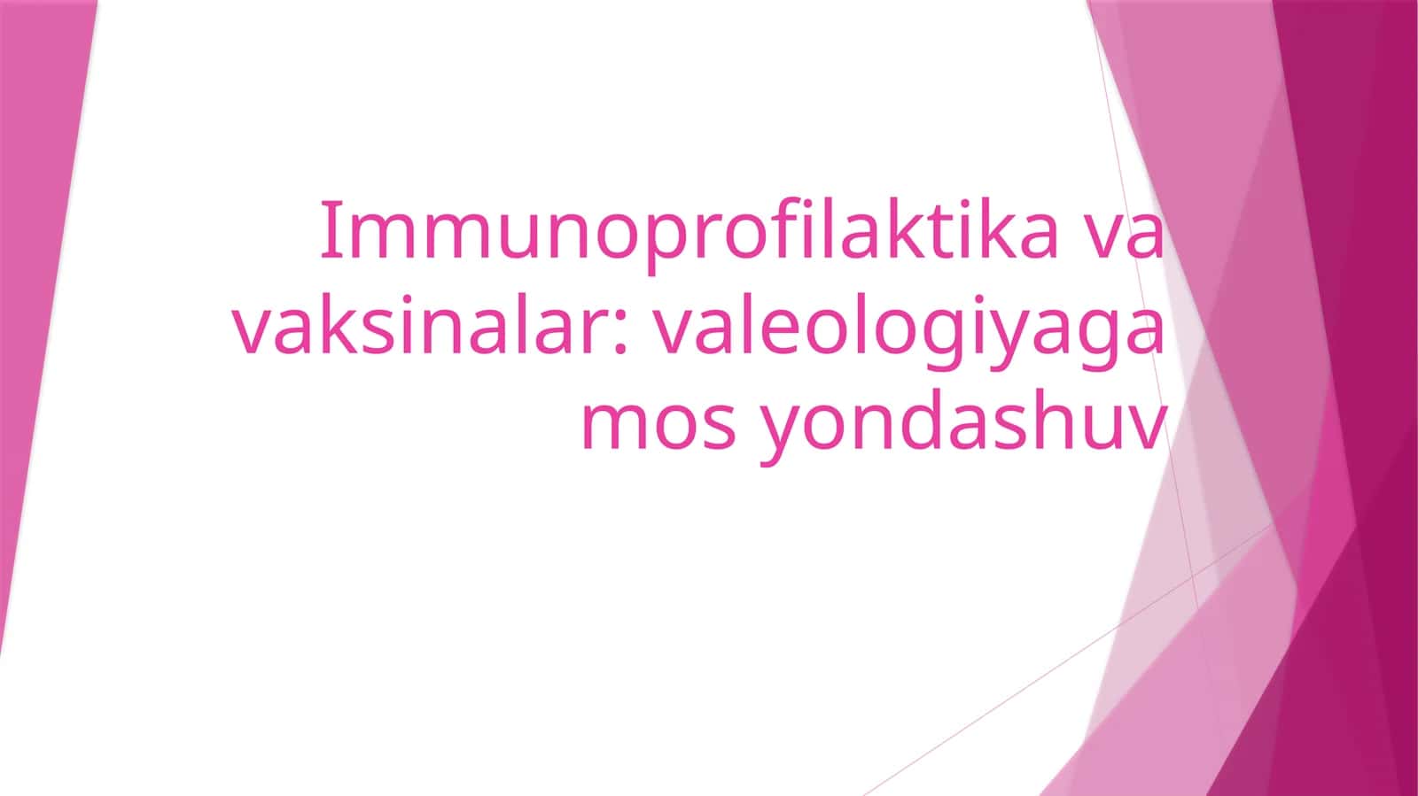 Immunoprofilaktikavavaksinalar