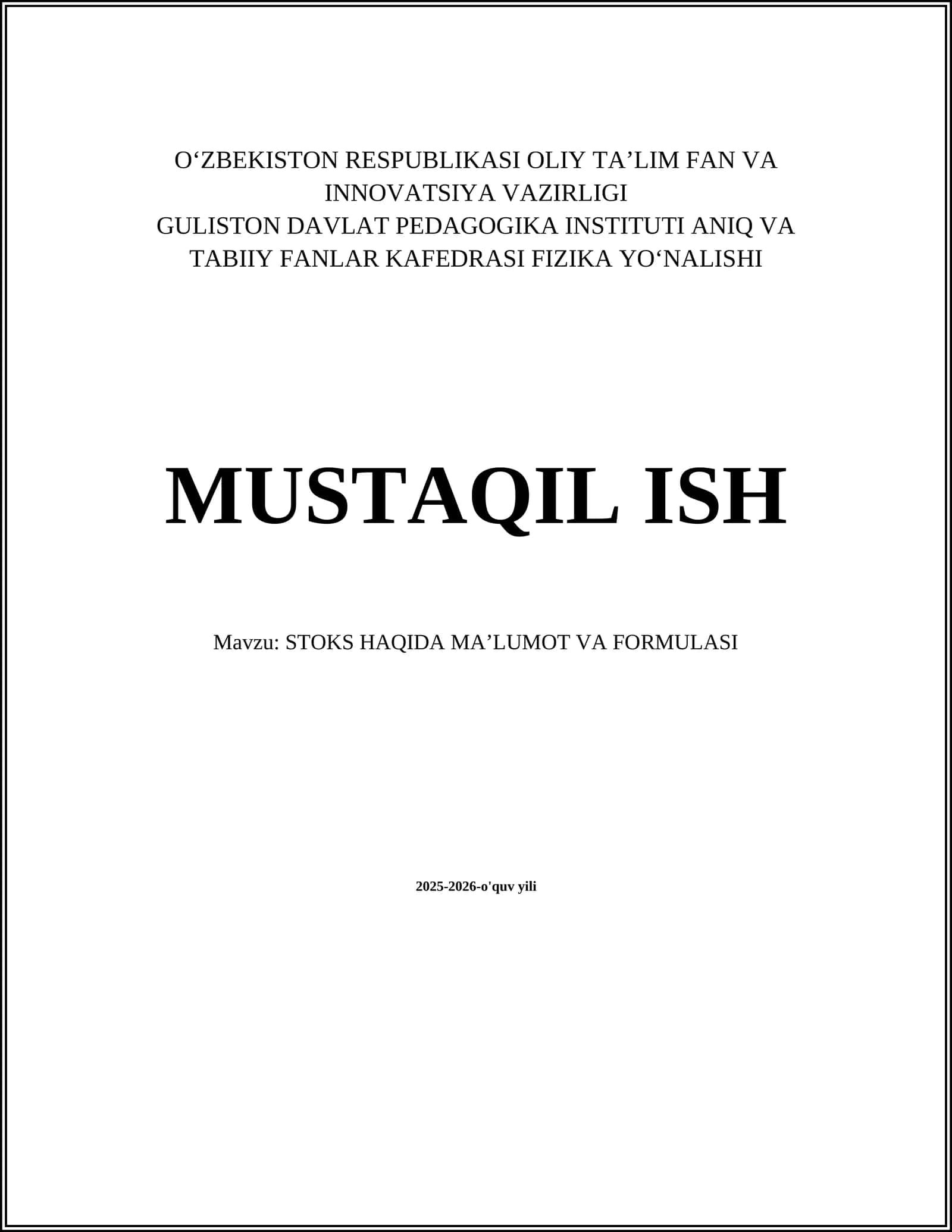 STOKS HAQIDA MAʼLUMOT VA FORMULASI