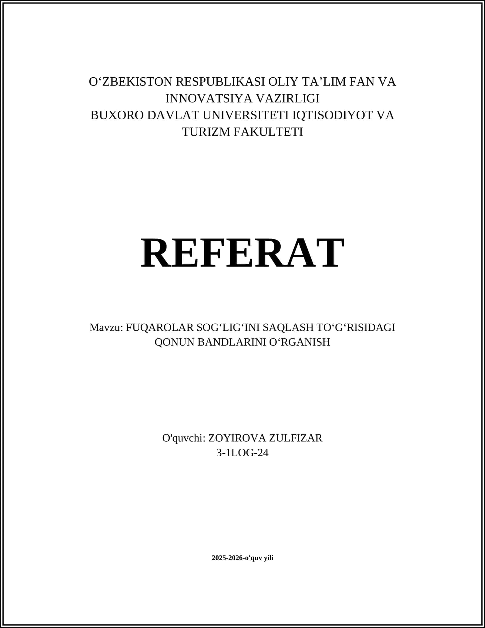 FUQAROLAR SOGʻLIGʻINI SAQLASH TOʻGʻRISIDAGI QONUN BANDLARINI OʻRGANISH