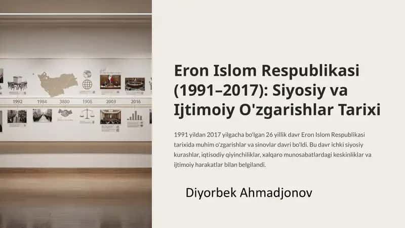 Eron Islom Respublikasi (1991–2017): Siyosiy va Ijtimoiy O'zgarishlar Tarixi