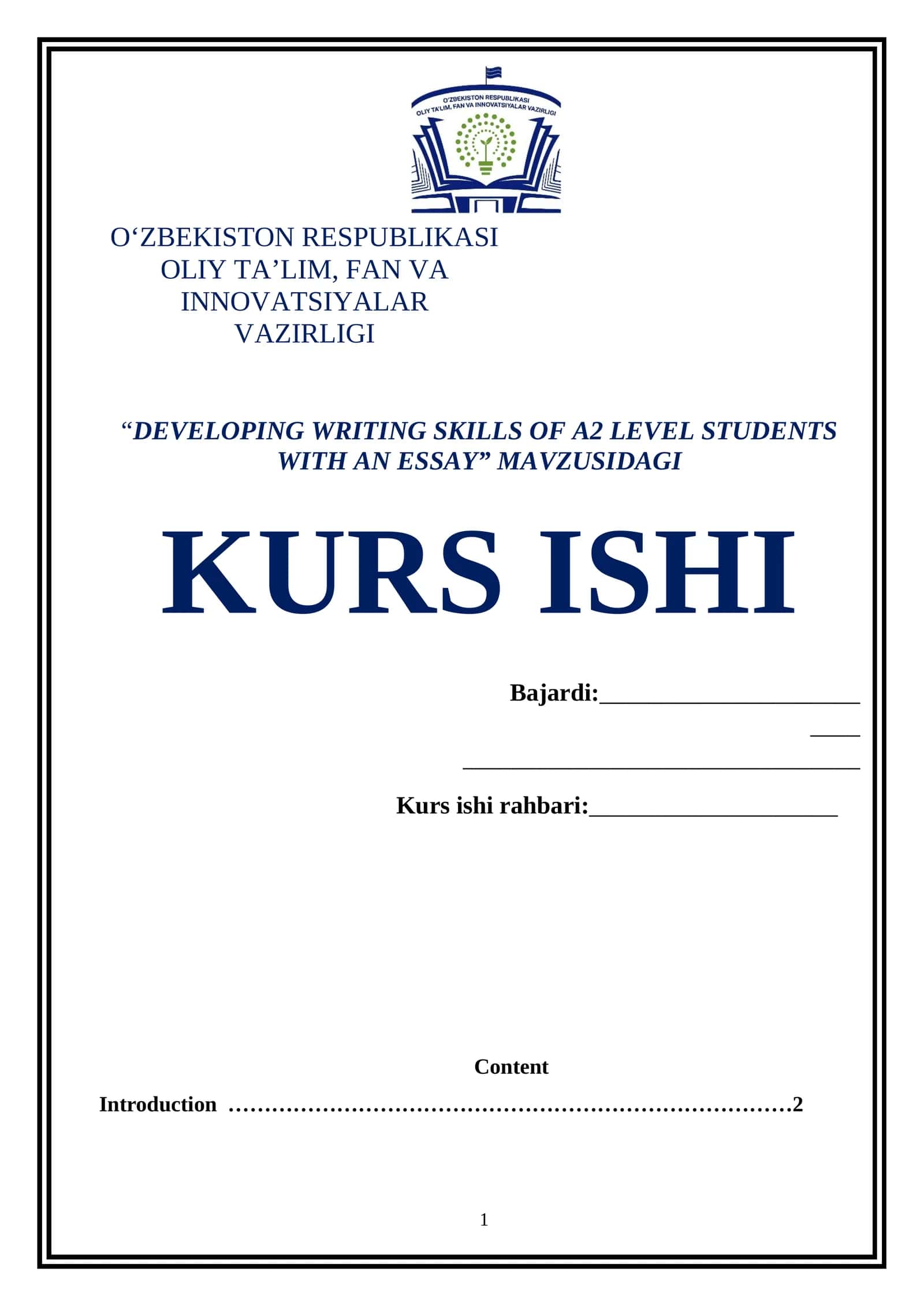 “DEVELOPING WRITING SKILLS OF A2 LEVEL STUDENTS WITH AN ESSAY” MAVZUSIDAGI KURS ISHI
