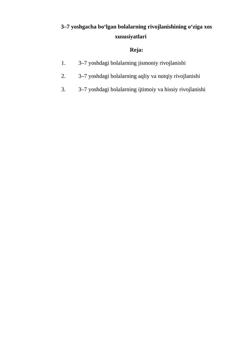 3–7 yoshgacha bo‘lgan bolalarning rivojlanish