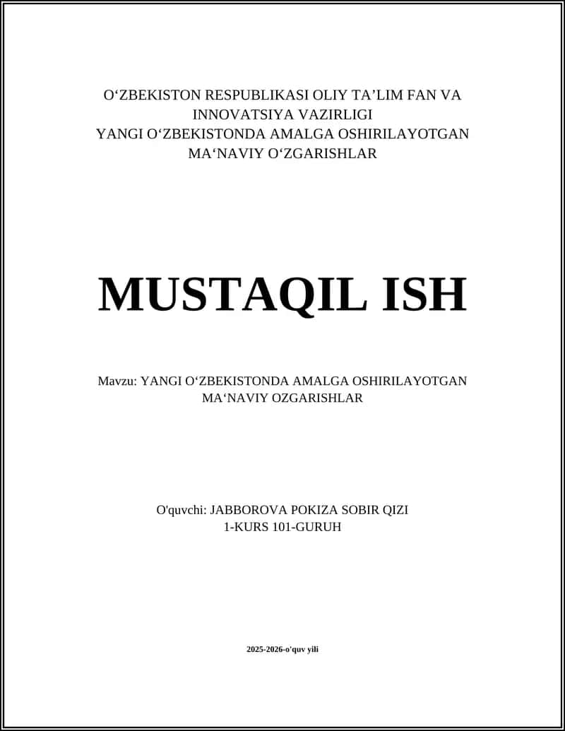 YANGI O‘ZBEKISTONDA AMALGA OSHIRILAYOTGAN MA‘NAVIY OZGARISHLAR