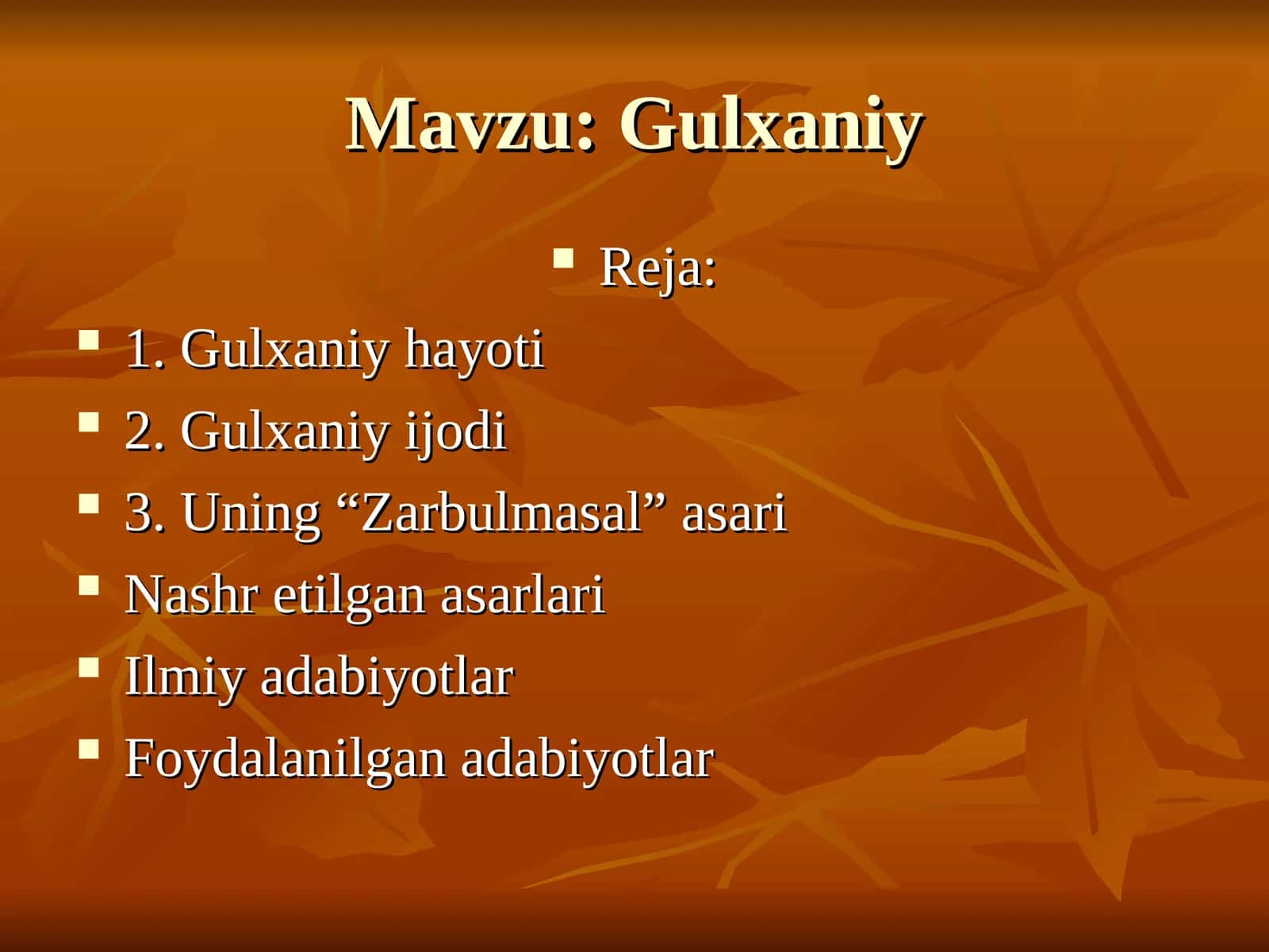 Gulxaniy hayoti va ijodi