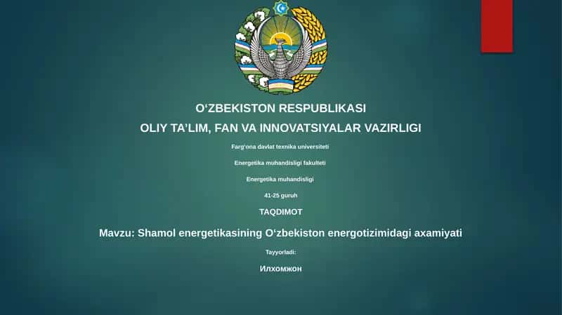 Shamol energetikasining Oʻzbekiston energotizimidagi axamiyati