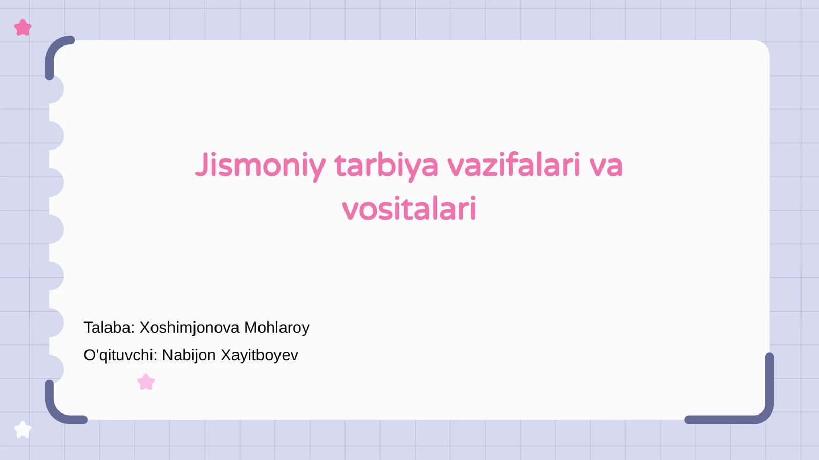 Jismoniy tarbiya vazifalari va vositalari
