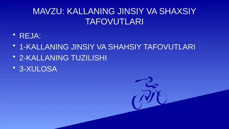 KALLANING JINSIY VA SHAXSIY TAFOVUTLARI