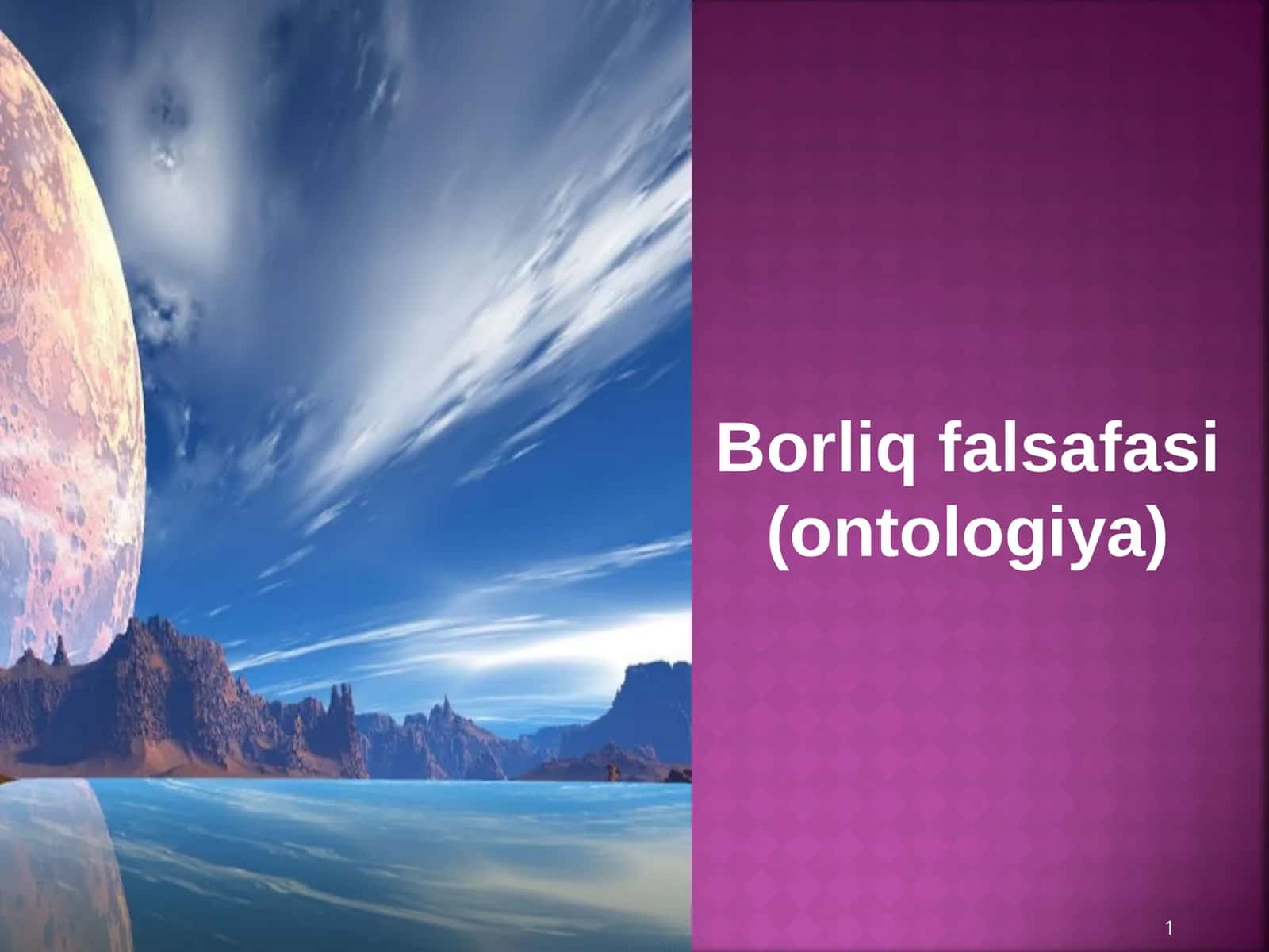 Borliq Falsafasi (Ontologiya)
