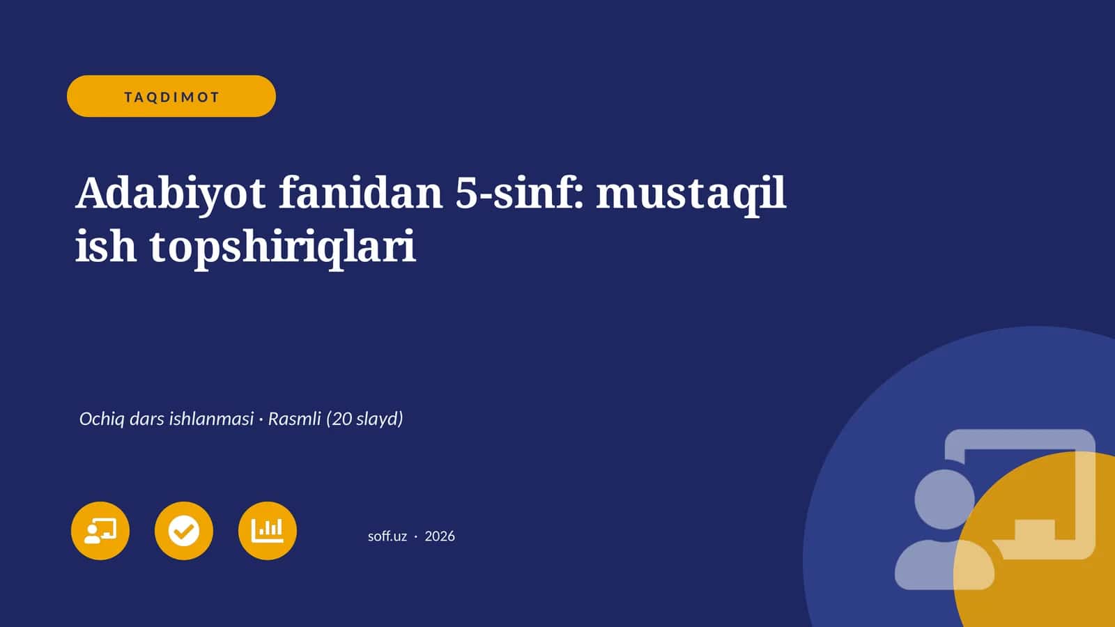 Adabiyot fanidan 5-sinf: mustaqil ish topshiriqlari