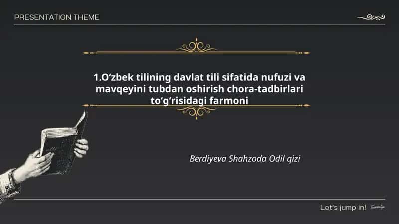 Oʻzbek tilining davlat tili sifatida nufuzi va mavqeyini tubdan oshirish chora-tadbirlari toʻgʻrisidagi farmoni