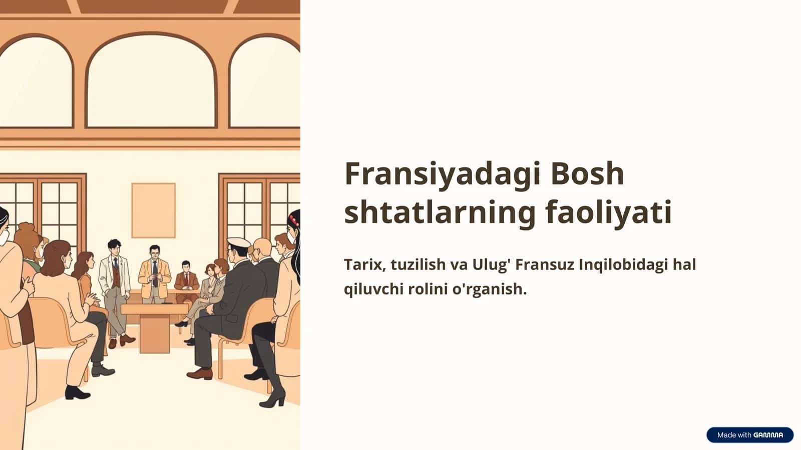 "FRANSIYADAGI BOSH
SHTATLARNING FAOLIYATI"